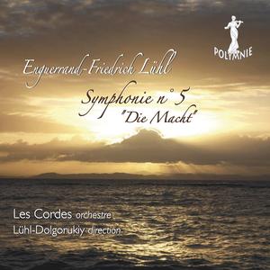 Symphonie No. 5 LWV 53 "Die Macht": II. Die Macht der Willensstärke