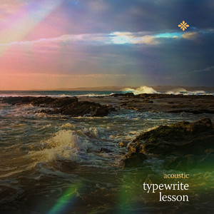 typewrite lesson (acoustic)