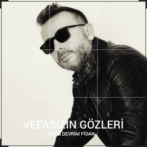 VEFASIZIN GÖZLERİ
