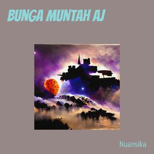 Bunga Muntah Aj