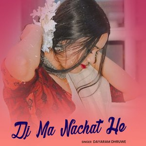 Dj Ma Nachat He