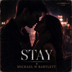 Stay