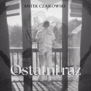 Ostatni raz