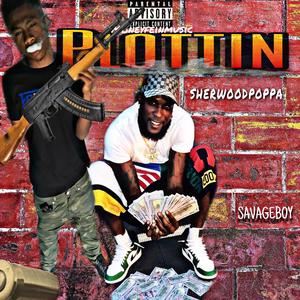 Plottin' (feat. Savageboy)