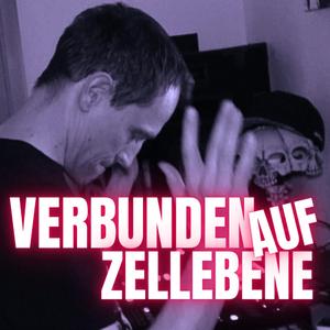 VERBUNDEN AUF ZELLEBENE