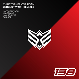 Lets Not Wait (Hazem Beltagui Remix)