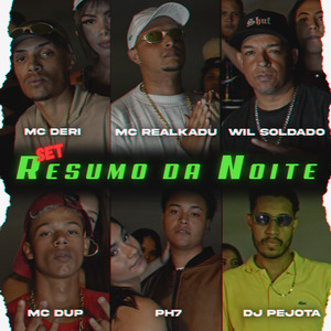 Set Resumo da Noite