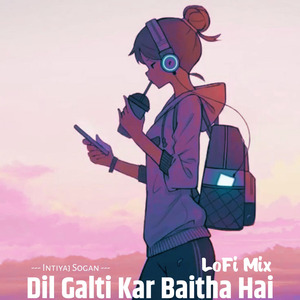 Dil Galti Kar Betha Hai