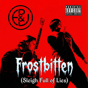 Frostbitten (Sleigh Full of Lies)