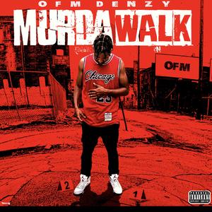Murda Walk