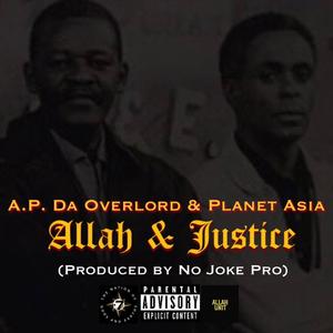 Allah & Justice (feat. Planet Asia)