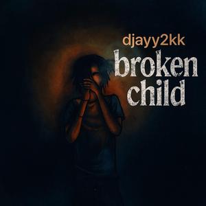 Broken child