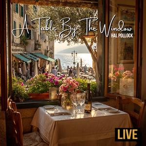 A Table By The Window LIVE