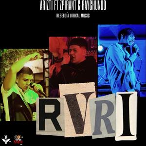 RVRI (feat. Zpirant & Raychundo)