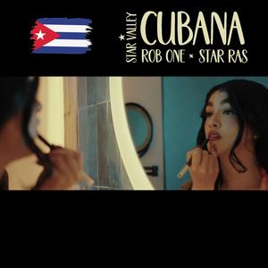 Cubana (feat. Star Ras)