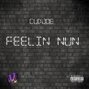FEELIN NUN