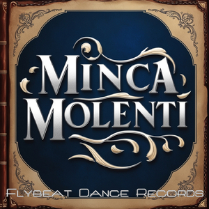 Minca Molenti (Extended Mix)