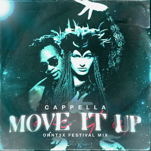 Move It Up ( ONNT3X festival Mix)