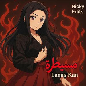 Mesaytara (Lamis Kan (Ricky Edits)