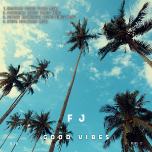 Fernanda (Good Vibes mix)