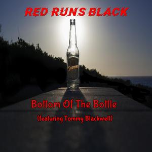 Bottom Of The Bottle (feat. Tommy Blackwell)
