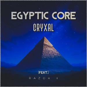 Egyptic Core (feat. Razor X)