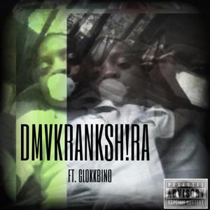 DMVKRANKSHIRA (feat. SheOnGo)