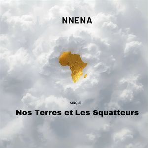 Nos terre et les squatteurs
