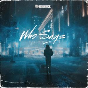 Who Says (Live)