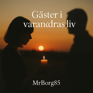 Gäster i varandras liv