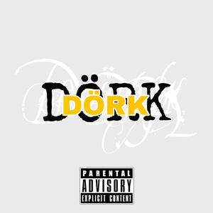 Dörked Out