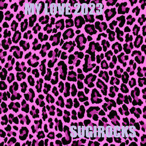 MY LOVE 2023