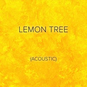 Lemon Tree (Acoustic)