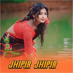 Jhipir Jhipir