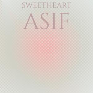 Sweetheart Asif