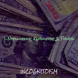 I-Ntelligence; Knowledge & Power
