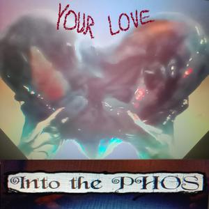 YOUR LOVE