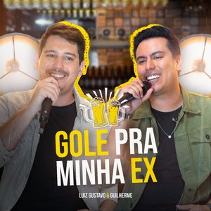 Gole pra Minha Ex