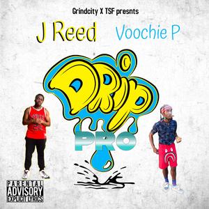 Drip Pro (feat. Voochie P)