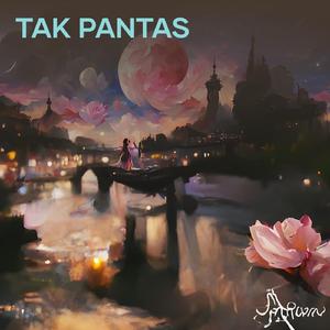 Tak Pantas