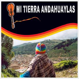 Andahuaylas De Mi Amor