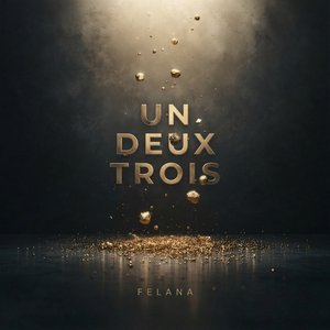 Un Deux Trois