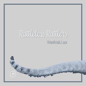 Rattleless Rattlers