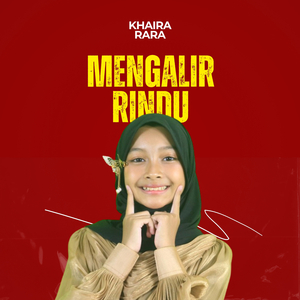 Mengalir Rindu