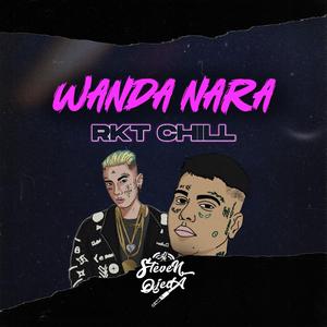 Wanda Nara (Rkt Chill)