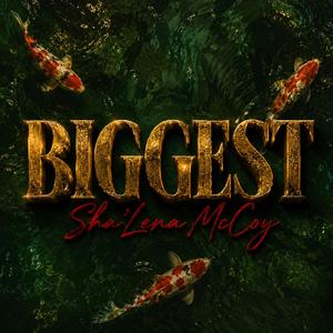 Biggest