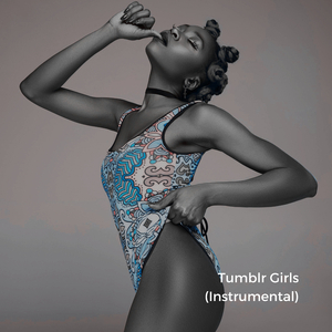 Tumblr Girls (Instrumental)