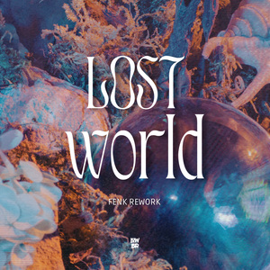 Lost World (Rework 2025)