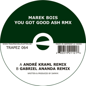 You Got Good Ash (André Kraml Remix)