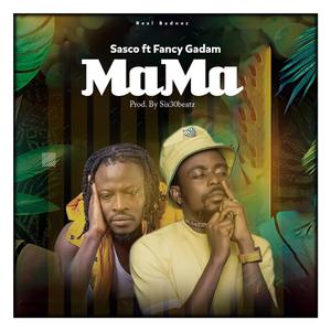 Mama (feat. Fancy Gadam)